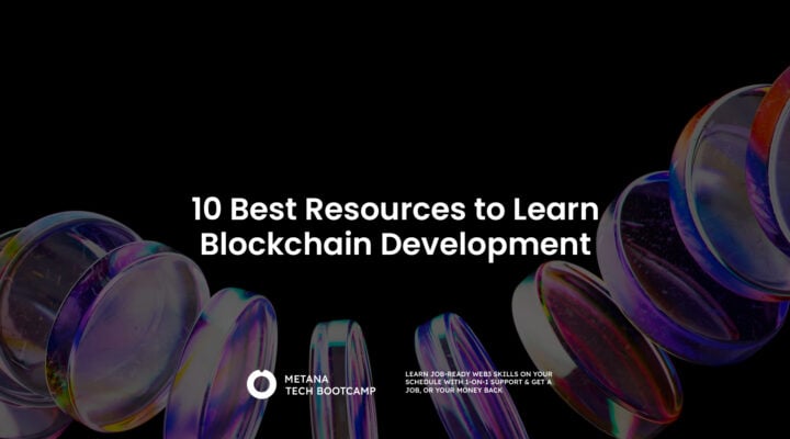 10 Best Resources to Learn Blockchain Development