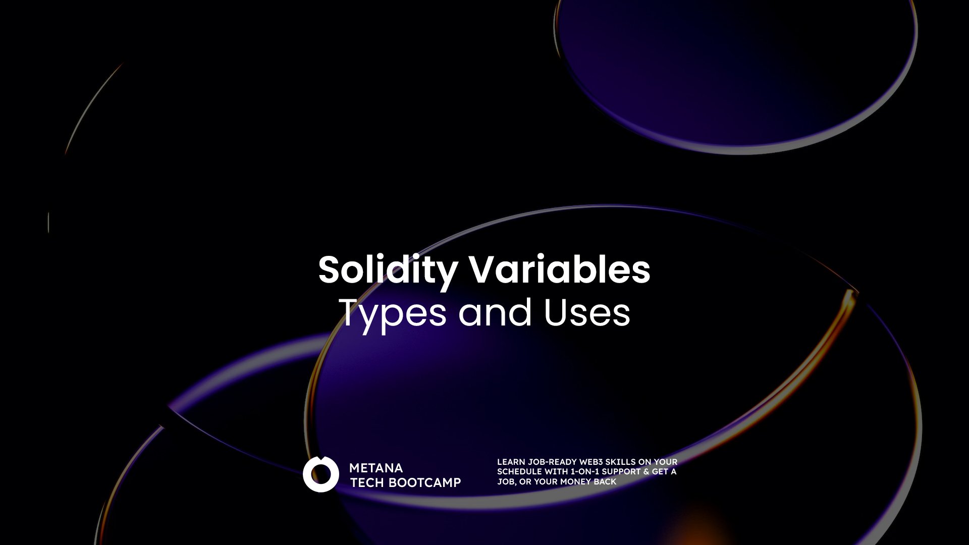 Solidity Variables- Types and Uses_