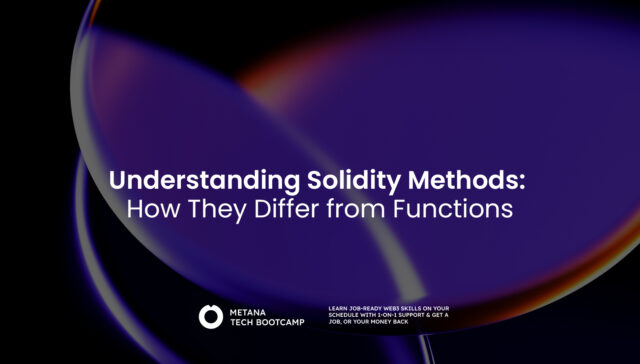 Understanding-Solidity-Methods-How-They-Differ-from-Functions