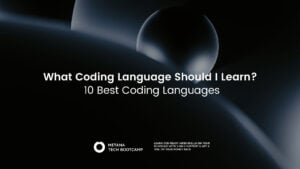 What Coding Language Should I Learn? 10 Best Coding Languages - Metana