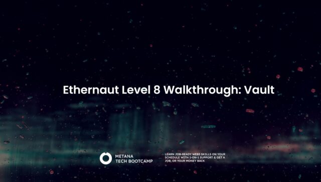 Ethernaut-Level-8-Walkthrough-Vault
