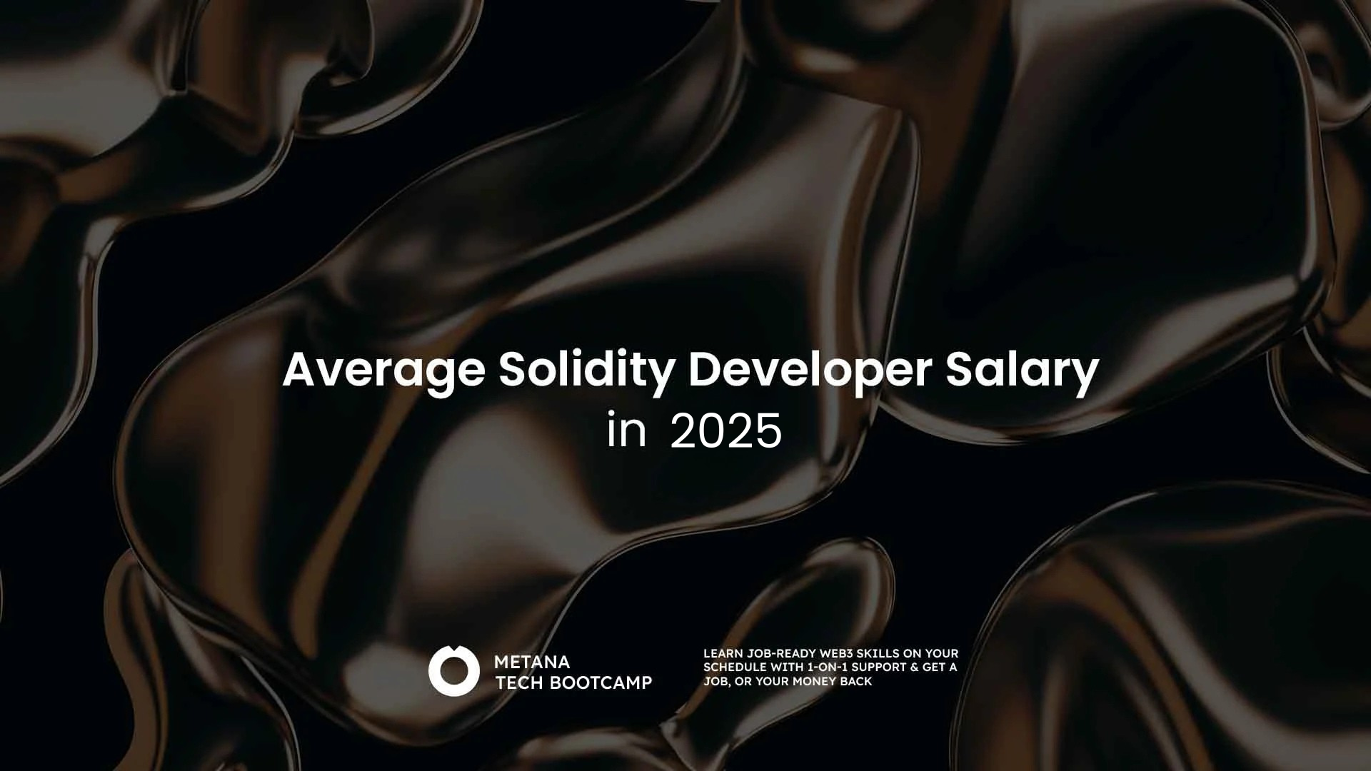 Average Solidity Developer Salary in 2025