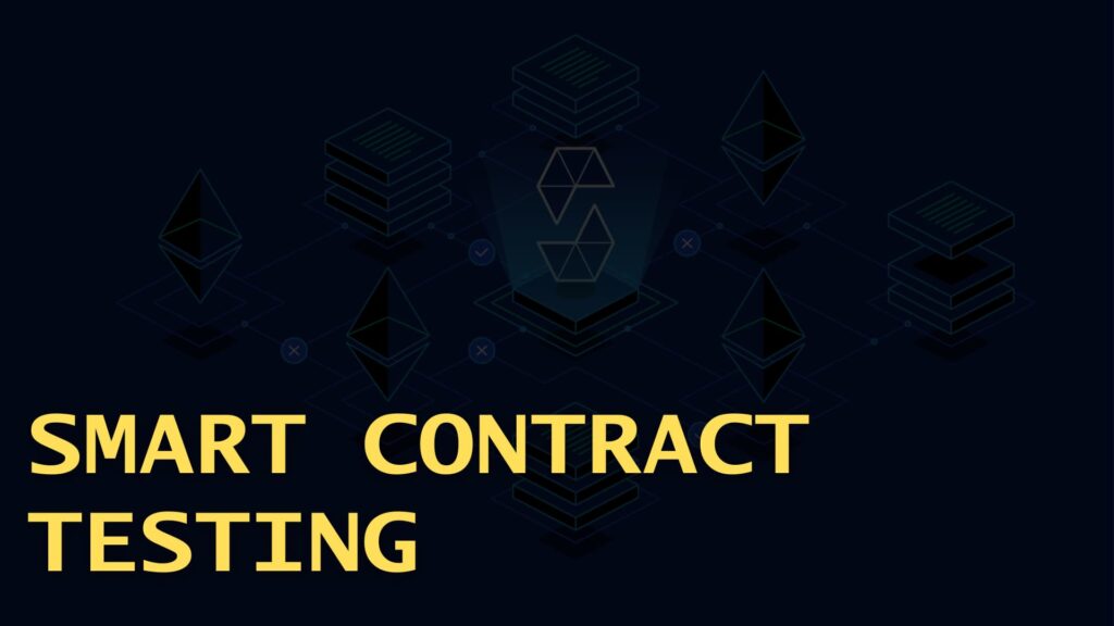 smart contract testing