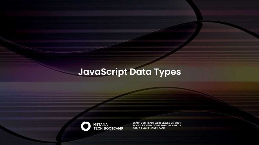 JavaScript Data Types - Metana