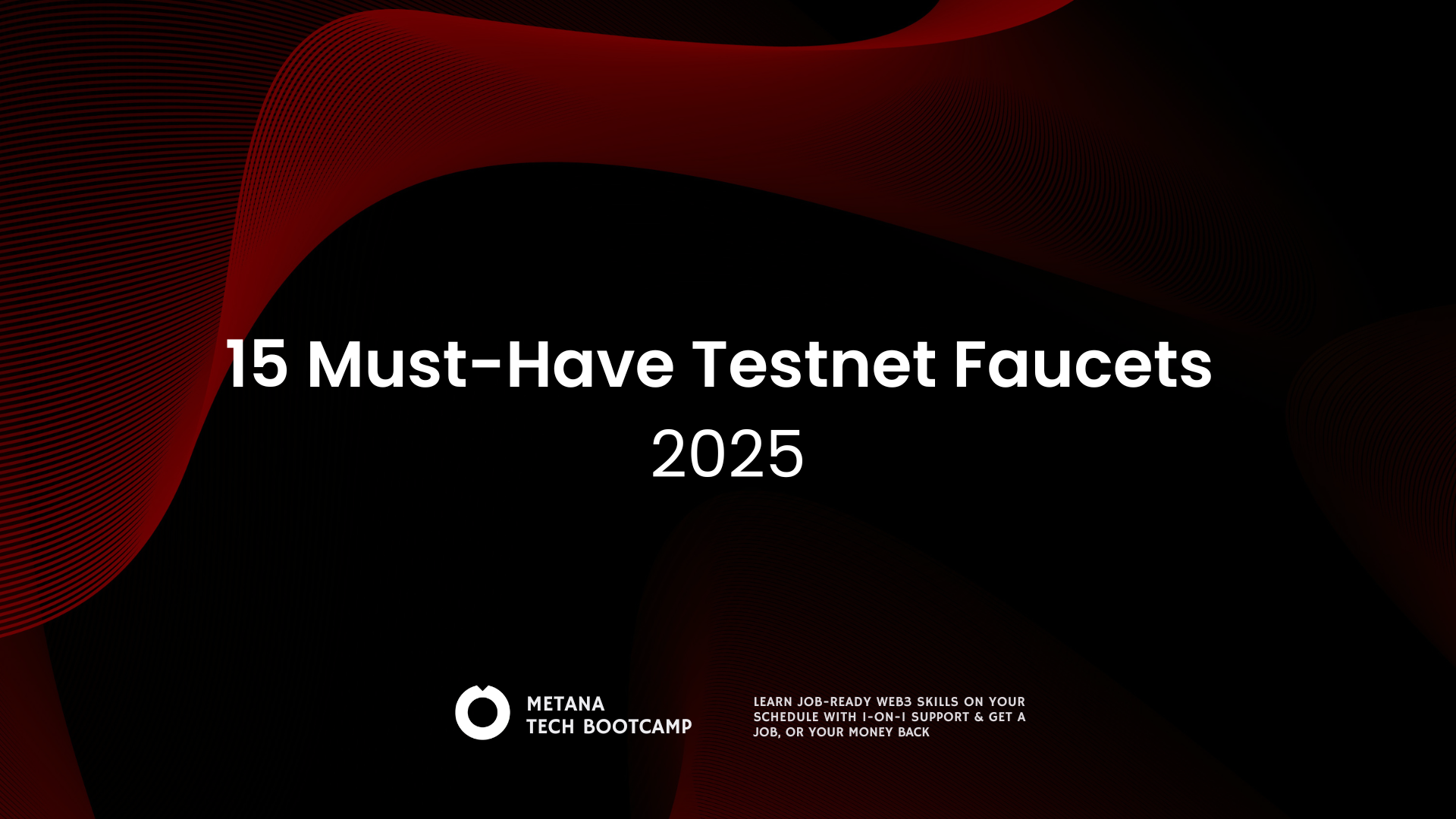 15-Must-Have-Testnet-Faucets-2025