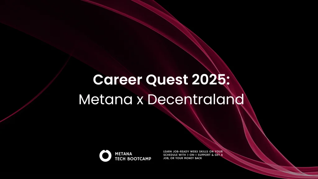 Career-Quest-2025-Metana-x-Decentraland
