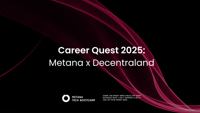 Career-Quest-2025-Metana-x-Decentraland