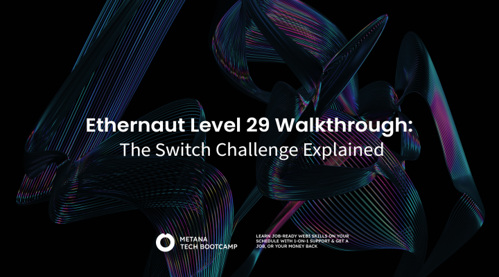 Ethernaut Level 29- Switch Challenge Explained 2025