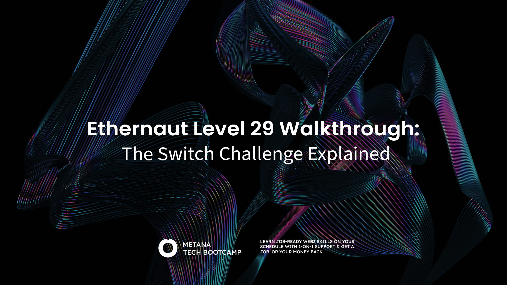 Ethernaut Level 29- Switch Challenge Explained 2025