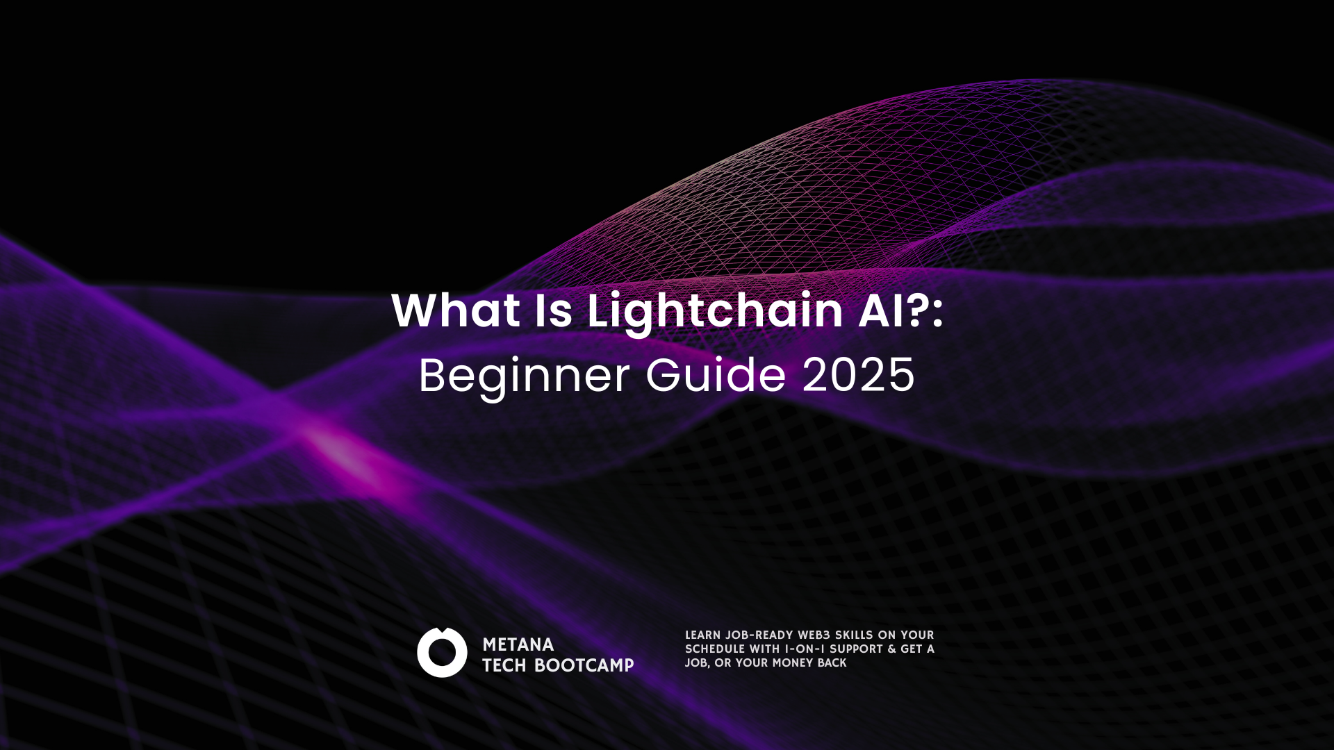 Lightchain-AI-Beginner-Guide-2025