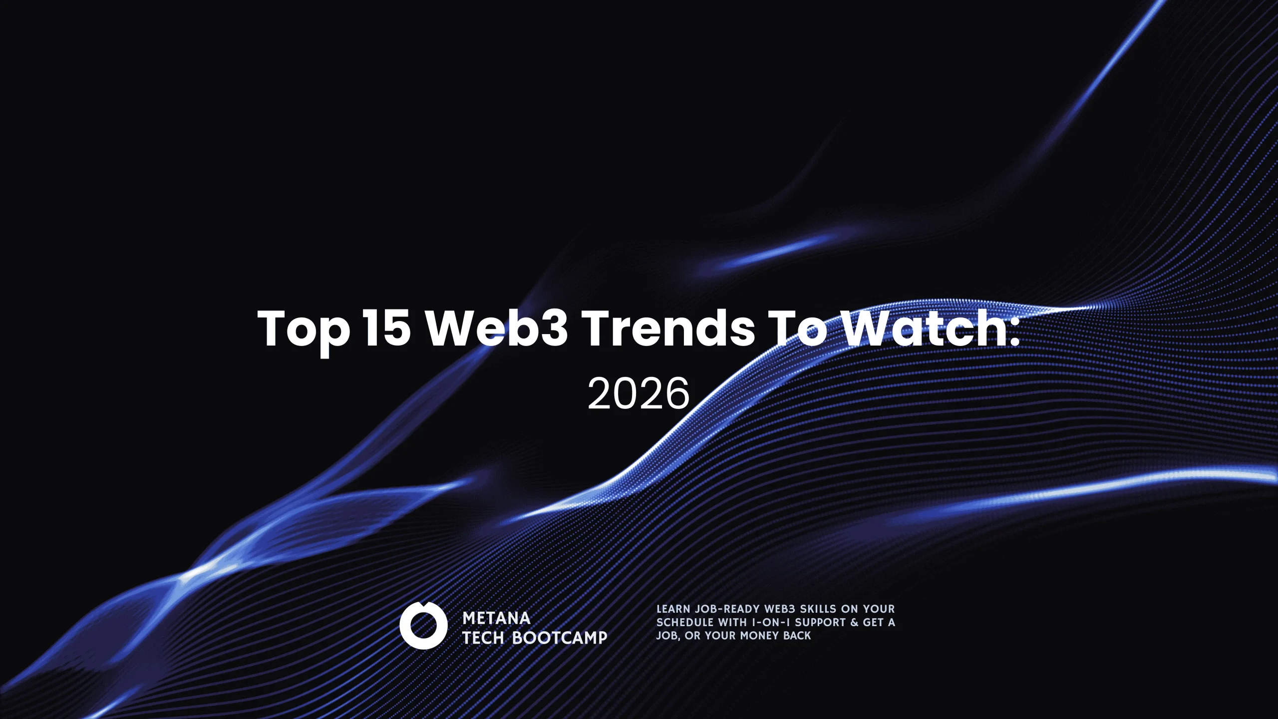 Web3 Trends To Watch 2026