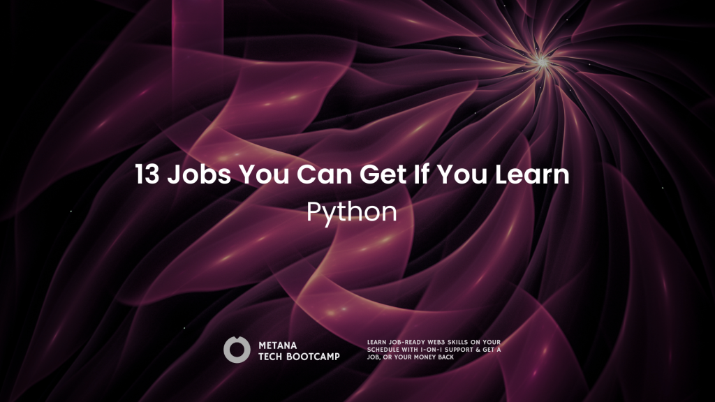 13 jobs you can get if you learn python