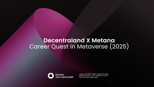 Decentraland X Metana Career Quest