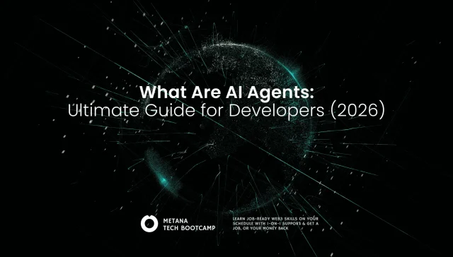 What Are AI Agents Ultimate Guide for Developers (2026)