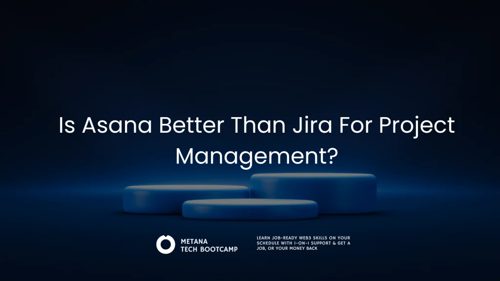 Asana vs Jira for Project Management