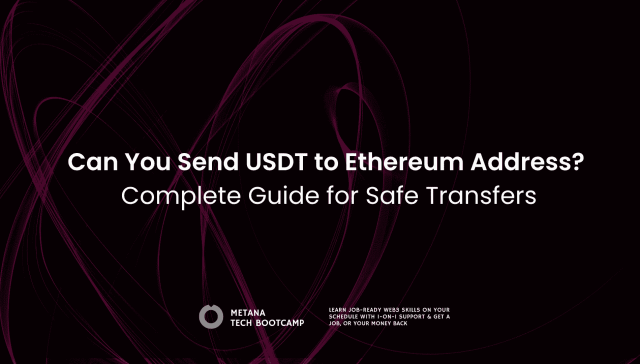 Can You Send USDT to Ethereum Address