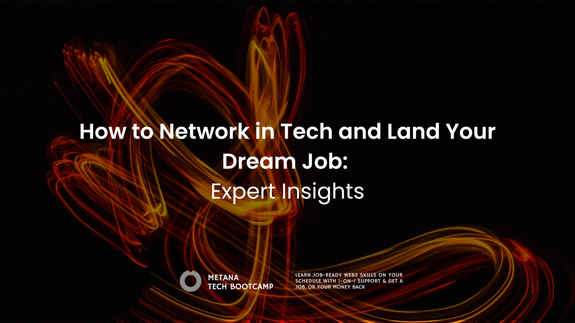 How to network in tech and land your job: Expert Insights
