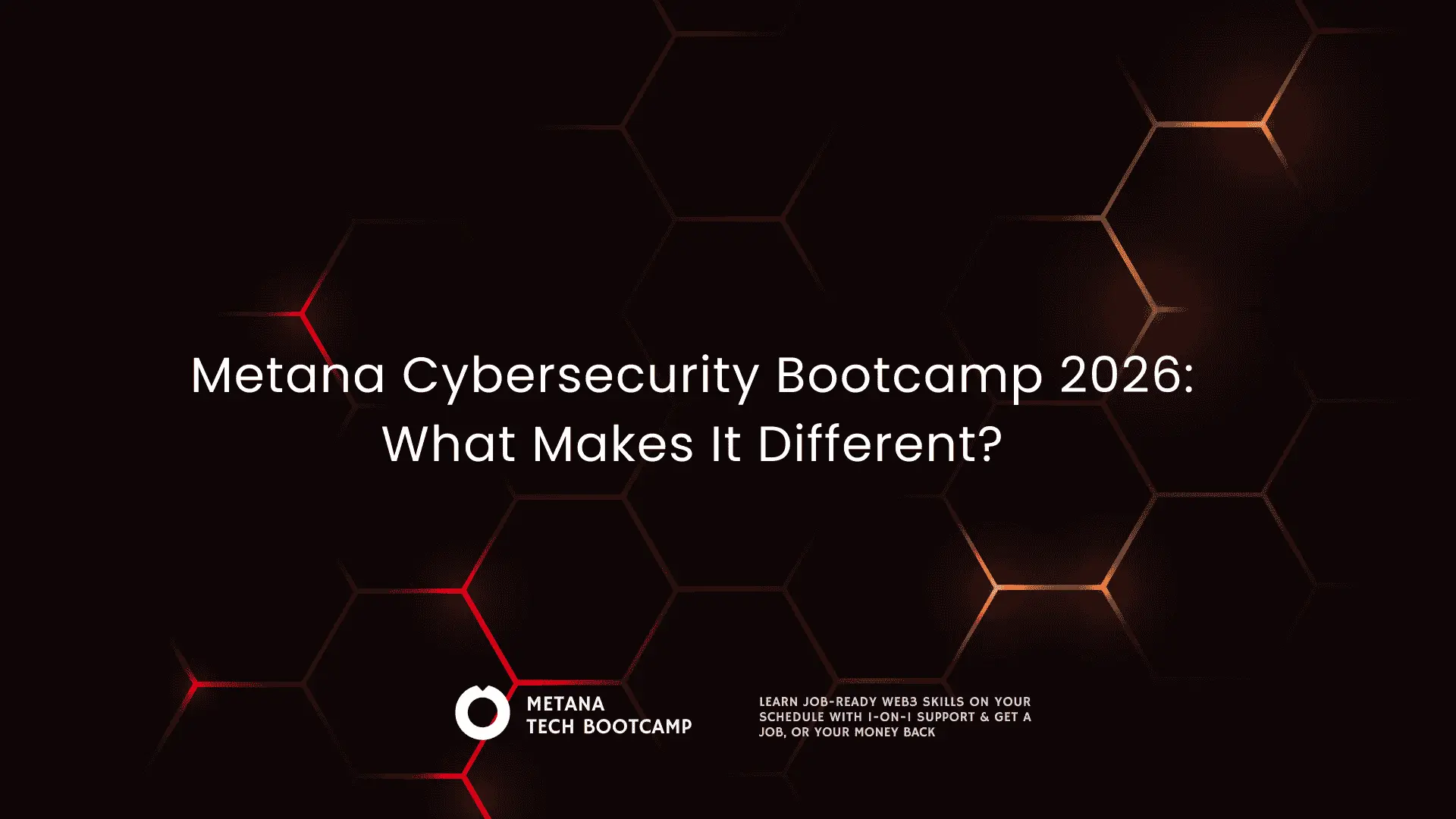 Metana Cybersecurity Bootcamp